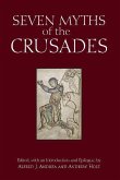 Seven Myths of the Crusades