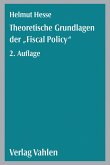 Theoretische Grundlagen der 'Fiscal Policy' (eBook, PDF)