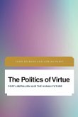 The Politics of Virtue