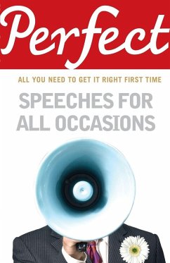 Perfect Speeches for All Occasions - Shinn, Matt