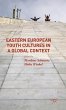 Eastern European Youth Cultures in a... - Bild 1