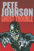 Ghost Trouble