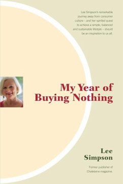 My Year of Buying Nothing - Simpson, Lee