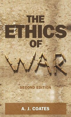 The ethics of war - Coates, A. J.