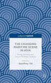 The Changing Maritime Scene in Asia