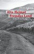 Alte Heimat Fremdes Land - Bild 1