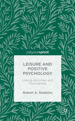 Leisure and Positive Psychology - Stebbins, Robert A.