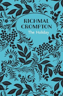 The Holiday - Crompton, Richmal
