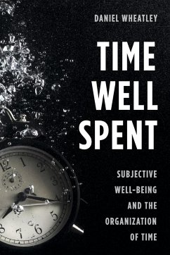 Time Well Spent - Wheatley, Daniel