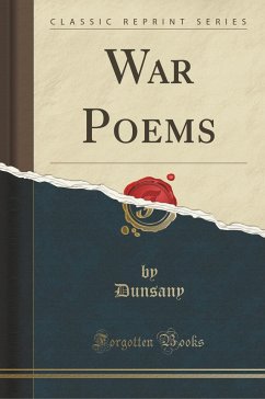 War Poems (Classic Reprint)