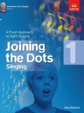Joining the Dots Singing, Grade 1 Joining the Dots Singing, Grade 1
