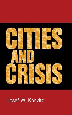 Cities and crisis - Konvitz, Josef W.