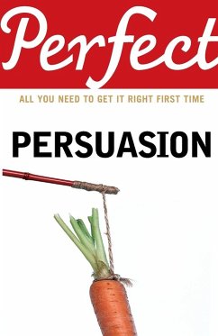 Perfect Persuasion - Storey, Richard