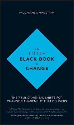 The Little Black Book of Change - Adams, Paul;Straw, Mike