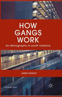 How Gangs Work - Densley, J.