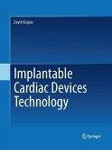 Implantable Cardiac Devices Technology Implantable Cardiac Devices Technology