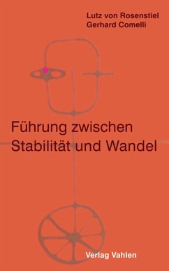 Führung zwischen Stabilität und Wandel (eBook, PDF) - Rosenstiel, Lutz; Comelli, Gerhard