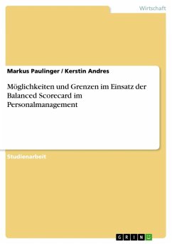 Möglichkeiten und Grenzen im Einsatz der Balanced Scorecard im Personalmanagement (eBook, ePUB) - Paulinger, Markus; Kerstin Andres
