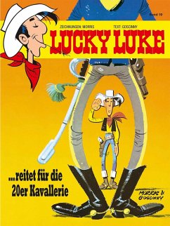 Lucky Luke reitet für die 20er Kavallerie / Lucky Luke Bd.19 (eBook, ePUB) - Morris; Goscinny, René