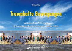 Traumhafte Bewegungen - Beigel, Dorothea