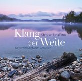 Klang der Weite Klang der Weite