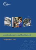 Lernfelder 5 bis 9 / Lernsituationen in der Metalltechnik