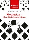 Mediation - Konflikte besser lösen (eBook, ePUB)