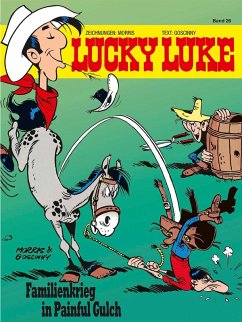 Familienkrieg in Painful Gulch / Lucky Luke Bd.26 (eBook, ePUB) - Morris; Goscinny, René