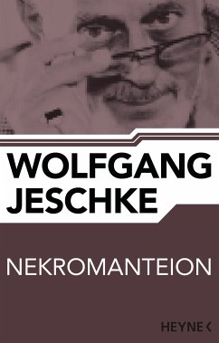 Nekromanteion (eBook, ePUB) - Jeschke, Wolfgang
