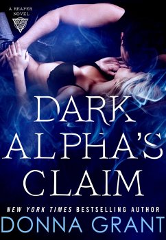 Dark Alpha's Claim (eBook, ePUB) - Grant, Donna