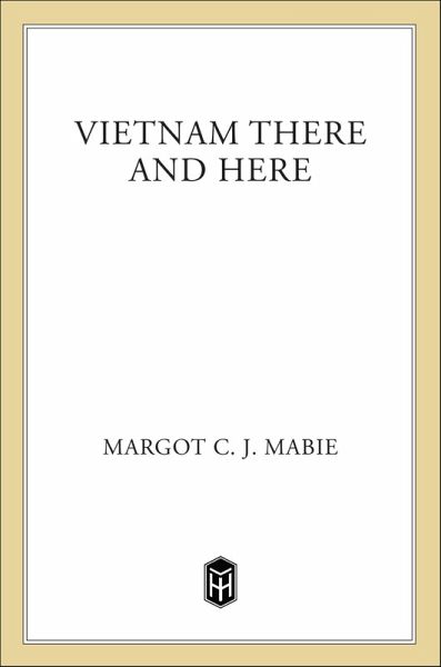 Vietnam There and Here (eBook, ePUB)