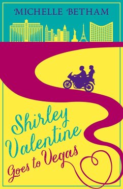 Cover Shirley Valentine Goes to Vegas (eBook, ePUB)