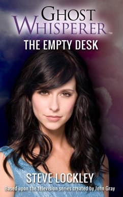 Cover Ghost Whisperer: The Empty Desk (eBook, ePUB)