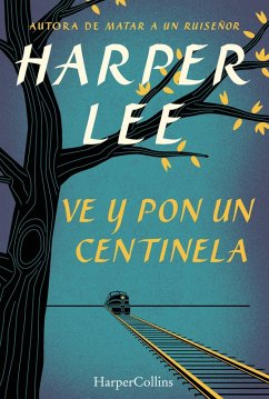 Cover Ve y pon un centinela (eBook, ePUB)