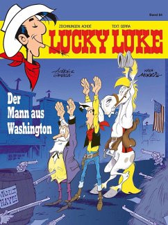 Der Mann aus Washington / Lucky Luke Bd.84 (eBook, ePUB) - Achdé; Gerra, Laurent