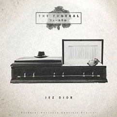 The Funeral (Ep) - Dior,Jez The Funeral (Ep) - Dior,Jez