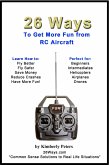 26 Ways to Get More Fun from RC Aircraft (eBook, ePUB)