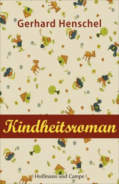 Kindheitsroman / Martin Schlosser Bd.1 (eBook, ePUB) - Henschel, Gerhard