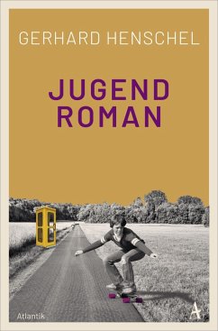 Jugendroman / Martin Schlosser Bd.2 (eBook, ePUB) - Henschel, Gerhard