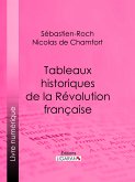 Tableaux historiques de la Révolution Française (eBook, ePUB)