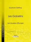 Les Gobelins (eBook, ePUB)