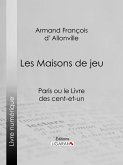 Les Maisons de jeu (eBook, ePUB)