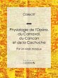 Physiologie de l'Opéra, du Carnaval,... - Bild 1