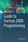 Guide to Fortran 2008 Programming