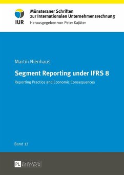 Segment Reporting under IFRS 8 - Nienhaus, Martin