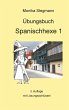 Übungsbuch Spanischhexe 1 - Bild 1
