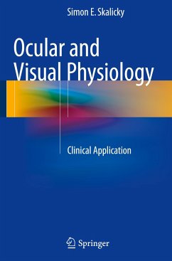 Ocular and Visual Physiology - Skalicky, Simon E.