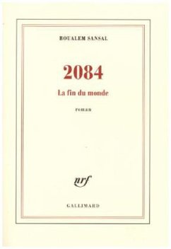 2084 - Sansal, Boualem