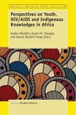 Perspectives on Youth, HIV/AIDS and Indigenous Knowledges in Africa