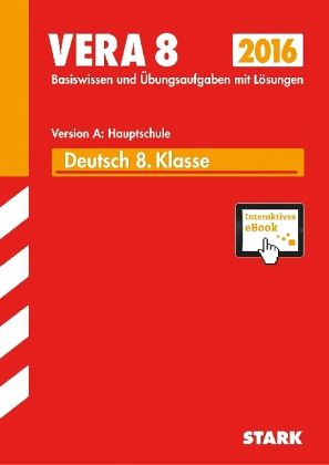 VERA 8 2016 - Deutsch Version A: Hauptschule, m. CD-ROM VERA 8 2016 - Deutsch Version A: Hauptschule, m. CD-ROM